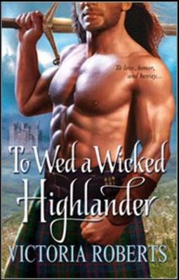 Book cover for To Wed a Wicked Highlander