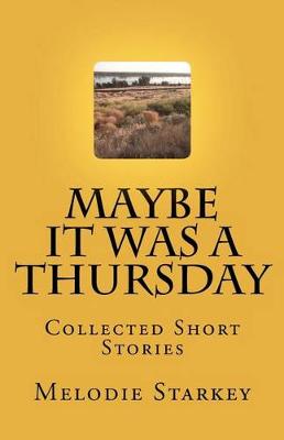 Book cover for Maybe It Was a Thursday