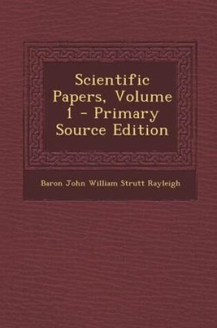 Cover of Scientific Papers, Volume 1 - Primary Source Edition