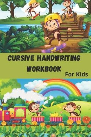 Cover of Cursive handwriting Workbook for kids
