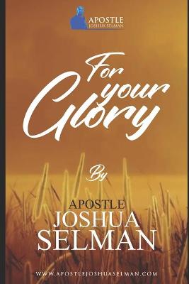 Book cover for For Your Glory