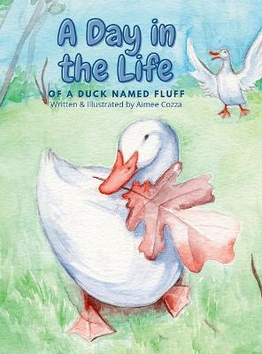 Book cover for A Day in the Life of a Duck Named Fluff