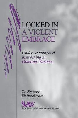 Cover of Locked in A Violent Embrace