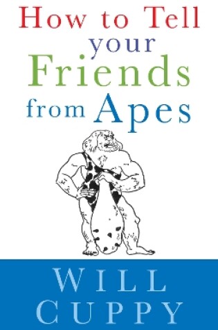 Cover of How to Tell Your Friends from Apes