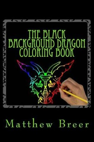 Cover of The Black Background Dragon Coloring Book