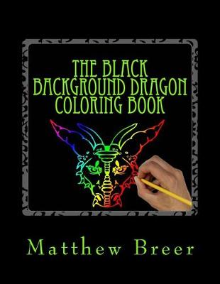 Book cover for The Black Background Dragon Coloring Book