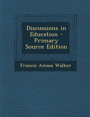 Book cover for Discussions in Education - Primary Source Edition