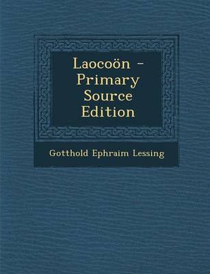 Book cover for Laocoon - Primary Source Edition