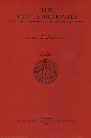 Cover of Hittite Dictionary of the Oriental Institute of the University of Chicago Volume L-N, fascicle 3 (miyahuwant- to nai-)