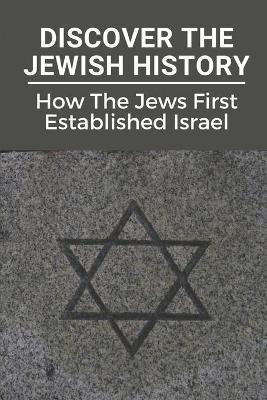 Cover of Discover The Jewish History