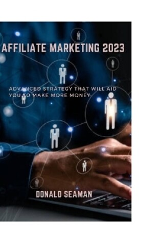 Cover of Affiliate Marketing 2023