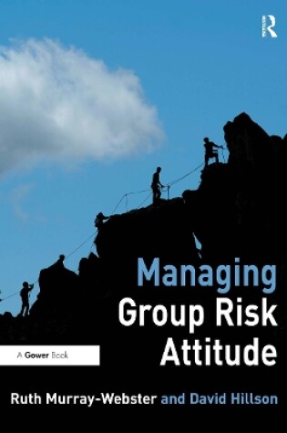 Cover of Managing Group Risk Attitude