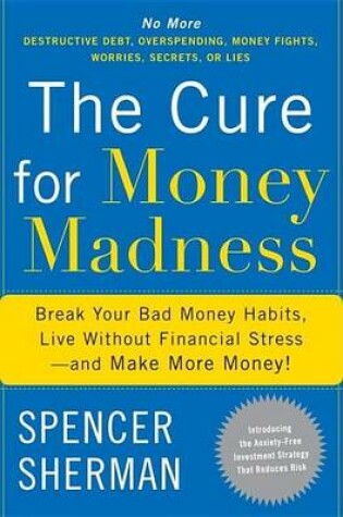 Cover of Cure for Money Madness