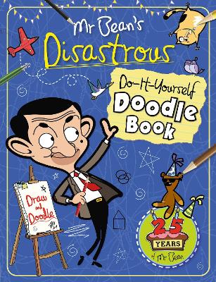 Book cover for Mr Bean's Disastrous Do-It-Yourself Doodle Book