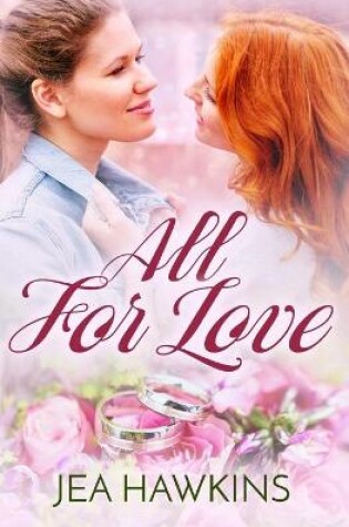 Cover of All For Love