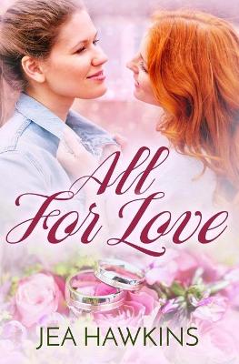 Book cover for All For Love