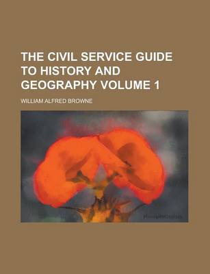 Book cover for The Civil Service Guide to History and Geography Volume 1