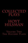 Book cover for Collected Plays of Hoyt Hilsman