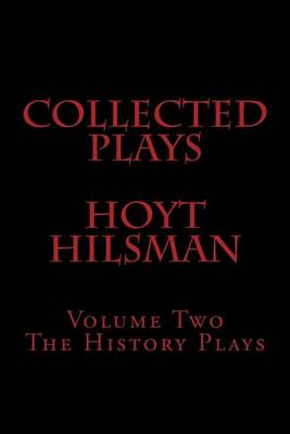 Cover of Collected Plays of Hoyt Hilsman