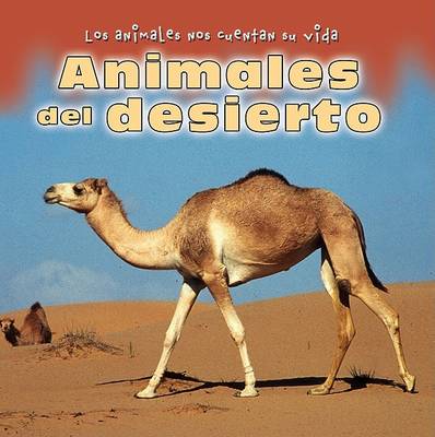Cover of Animales del Desierto (Animals in the Desert)