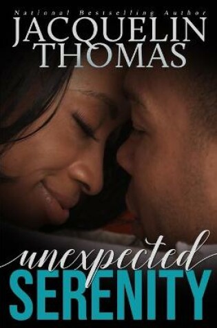 Cover of Unexpected Serenity