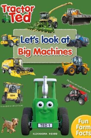 Cover of Tractor Ted Let's Look at Big Machines