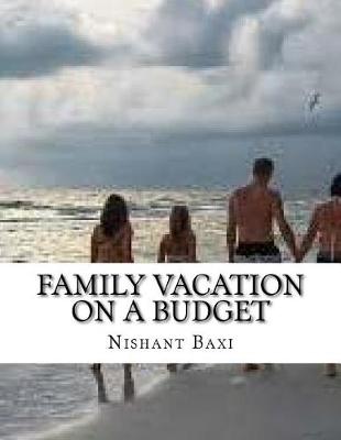 Book cover for Family Vacation on a Budget