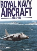 Book cover for Royal Navy Aircraft since 1945