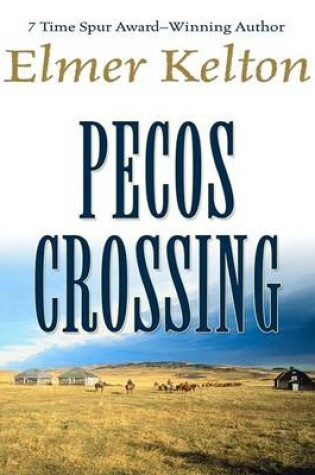 Cover of Pecos Crossing