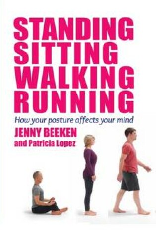 Cover of Standing, Walking, Running, Sitting
