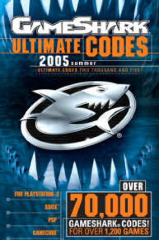 Cover of GameShark® Ultimate Codes 2005, Volume 2