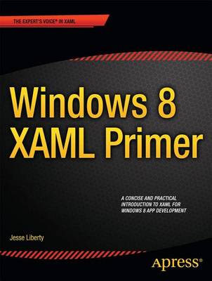 Book cover for Windows 8 Xaml Primer: Your Essential Guide to Windows 8 Development