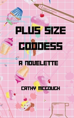 Book cover for Plus Size Goddess