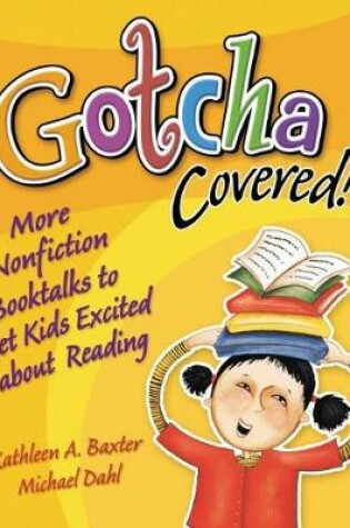 Cover of Gotcha Covered!