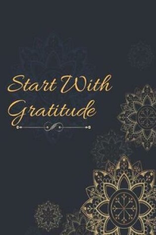 Cover of Start with Gratitude