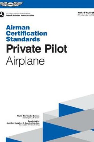 Cover of Private Pilot - Airplane Airman Certification Standards