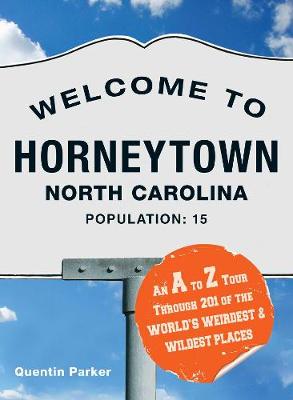 Book cover for Welcome to Horneytown, North Carolina, Population: 15