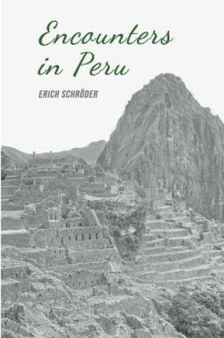 Cover of Encounters in Peru