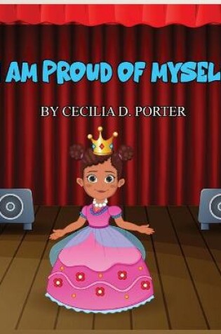 Cover of I Am Proud of Myself!