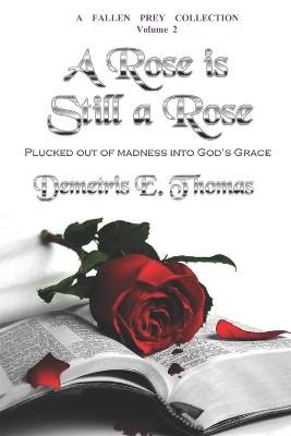 Book cover for A Rose Is Still A Rose