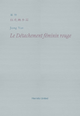 Book cover for Le Detachement feminin rouge