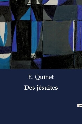 Cover of Des jésuites