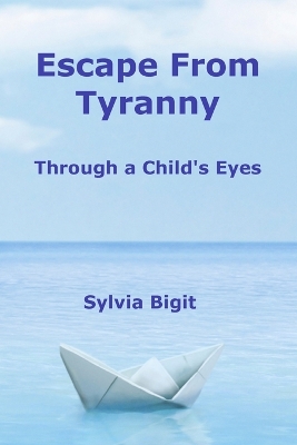 Book cover for Escape From Tyranny
