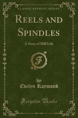 Book cover for Reels and Spindles