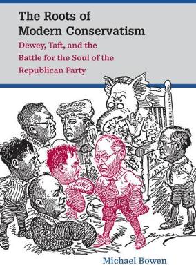 Book cover for The Roots of Modern Conservatism