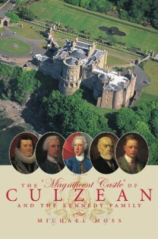 Cover of The Magnificent Castle of Culzean and the Kennedy Family