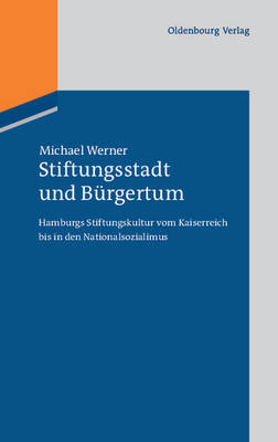 Cover of Stiftungsstadt und Burgertum