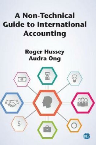 Cover of A Non-Technical Guide to International Accounting