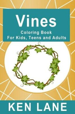 Cover of Vines Coloring Book