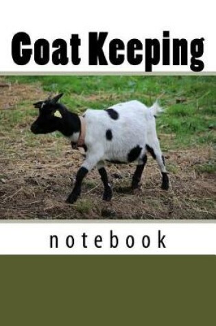 Cover of Goat Keeping